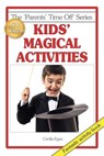 Kids' Magical Activities - Cecilia Egan - 9781925110685