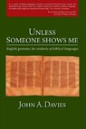 Unless Someone Shows Me - DAVIES,  John A. - 9781925208443