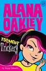 Alana Oakley: Torment & Trickery - Poppy Inkwell - 9781925275223