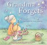 Grandma Forgets - Paul Russell - 9781925335811