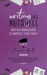 Writing in a Nutshell - Jessica Bell - 9781925417869
