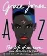 Grace Jones A to Z - WIDE,  Steve - 9781925418804
