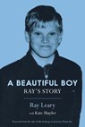 A Beautiful Boy - Kate Shayler ; Ray Leary - 9781925447514