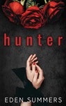 Hunter - Eden Summers - 9781925512441