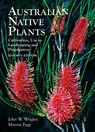 Australian Native Plants - 7th edition - John Wrigley ; Murray Fagg - 9781925546910