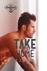 Take You Home - SPADE,  T. J. - 9781925595031