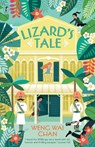 Lizard's Tale - Weng Wai Chan - 9781925603910