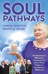 Soul Pathways - QUINTON,  Marcia - 9781925635119