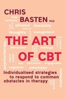 The Art of CBT ? - Chris Basten - 9781925644302