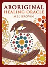 Aboriginal Healing Oracle -  - 9781925682366