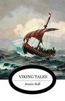 Viking Tales - Jennie Hall - 9781925729160