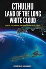 Cthulhu: Land of the Long White Cloud - Steve Proposch - 9781925759617