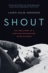 Shout - Laurie Halse Anderson - 9781925773682