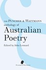 The Puncher and Wattmann Anthology of Australian Poetry - John Leonard - 9781925780666