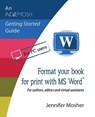 Format your book for print with MS Word(R) - Jennifer Mosher - 9781925814545