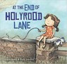 At the End of Holyrood Lane - Dimity Powell - 9781925820454
