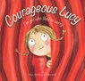 Courageous Lucy - Paul Russell - 9781925820775