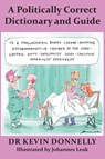 A Politically Correct Dictionary and Guide - Kevin Donnelly - 9781925826722