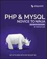 PHP & MySQL: Novice to Ninja, 7e - Tom Butler - 9781925836462