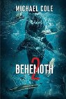 Behemoth 2 - Michael Cole - 9781925840582