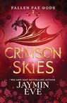 Crimson Skies - Jaymin Eve - 9781925876376