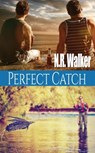 Perfect Catch - N R Walker - 9781925886221