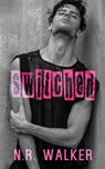 Switched - N R Walker - 9781925886320