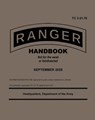 TC 3-21.76 Ranger Handbook September 2025 - Headquarters Department Of The Army - 9781925907735