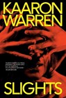Slights - WARREN,  Kaaron - 9781925956757