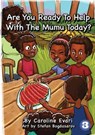 Are You Ready To Help With The Mumu Today? - EVARI,  Caroline - 9781925960570