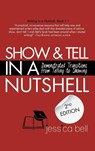 Show & Tell in a Nutshell - Jessica Bell - 9781925965025