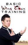Basic Wing Chun Training - Sam Fury - 9781925979633
