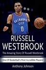 Russell Westbrook - JOHNSON,  Anthony - 9781925989120