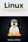 Linux - James (Canterbury Christ Church University UK) Arthur - 9781925989717