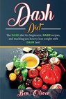 DASH Diet - Ben Oliver - 9781925989762