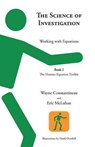 The Science of Investigation - CONSTANTINEAU,  Wayne ; McLuhan, Eric - 9781926645506