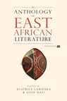 An Anthology of East African Literature - Beatrice Lamwaka ; Josh Mali - 9781926716619