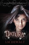 Datura - LM DeWalt - 9781926760605