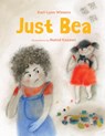 Just Bea - Kari-Lynn Winters - 9781926890326