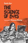 The Science of Boys - Emily Seo - 9781926890371