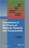 Foundations of the Theory of Elasticity, Plasticity, and Viscoelasticity - Eduard Starovoitov ; Faig Bakhman Ogli Naghiyev - 9781926895116