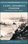 A Long, Dangerous Coastline - Anthony Dalton - 9781926936116
