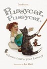 Pussycat, Pussycat, Where Have You Been? - BAR-EL,  Dan - 9781927018958