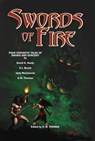 Swords of Fire 1 - G. W. Thomas ; Jack Mackenzie ; C. J. Burch ; David A. Hardy - 9781927089002