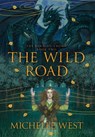 The Wild Road - Michelle West - 9781927094570