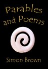 Parables and Poems - Simon Brown - 9781927260081