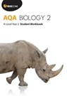 AQA Biology 2: A-Level Student Workbook - Tracey Greenwood ; Lissa Bainbridge-Smith ; Kent Pryor ; Richard Allan - 9781927309209