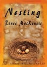 Nesting - Renee Mackenzie - 9781927328026