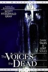 The Voices of the Dead: Dark Tales and Lost Souls - Scott Fitzgerald Gray - 9781927348260