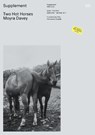 Supplement 6: Two Hot Horses - Moyra Davey - 9781927354391